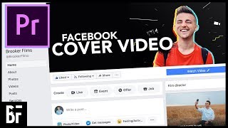 How to Make a Facebook Cover Video - Premiere Pro