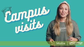 How to make the most out of your college visit