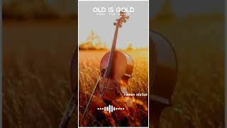 🎻Old is gold ||🎺WhatsApp status video||90s video Status#Sk_Creation #shorts