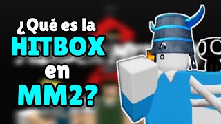 ¿QUÉ ES LA HITBOX EN MM2?