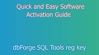 dbForge SQL Tools: Easy Download and Installation Guide