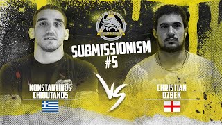 Submissionism 5: Konstantinos Chioutakos vs. Christian Ozbek Full Fight