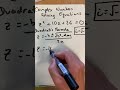 Solving equations with complex numbers Method 2 Quadratic formula #maths  #complexnumbers