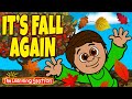 Autumn Songs for Children ♫ It's Fall Again ♫ Kids Seasonal Songs ♫ by The Learning Station