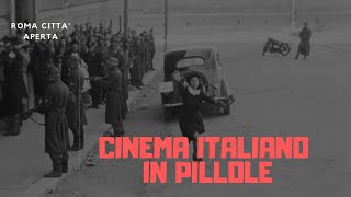 Roma città aperta (1945) di Roberto Rossellini [Analisi del film] Anna Magnani, Aldo Fabrizi