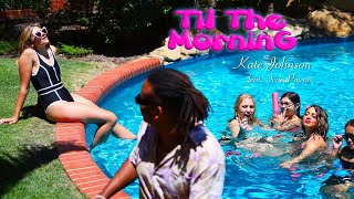 Kate Johnson ft. Ivan Pajaro - Til The Morning (Lyric video)