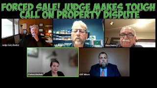 Forced Sale! Judge Makes Tough Call on Property Dispute