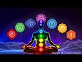 7 Chakras Healing Music [removes negative energy, clears the aura & improves the body] 528HZ