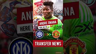 🚨 MANCHESTER UNITED TRANSFER NEWS | ANDRÉ ONANA 🔥 | HERE WE GO ✅️ | Man Utd Latest Rumours