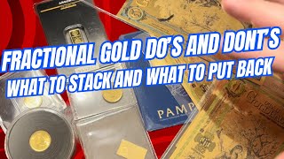 Fractional Gold Do's and Don'ts.. Showing Some Sizes to Stick to and Some to Stay Away From!