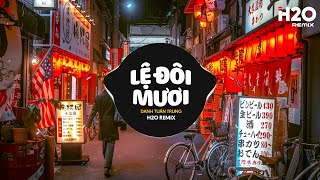 Lệ Đôi Mươi (H2O Remix) - Danh Tuấn Trung | Mới Đôi Mươi Thân Em Tay Bế Tay Bồng Remix