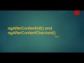 ngAfterContentInit() and ngAfterContentChecked()  in Angular