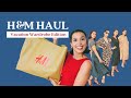 H&M HAUL - ⛱ Summer Holiday Wardrobe Edition ⛱