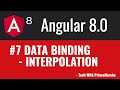 7.Angular 8 Tutorials - Interpolation one way data binding