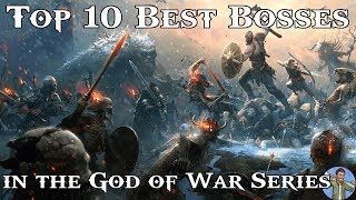 Top 10 Best Bosses in the God of War Series