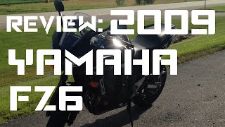 Review: 2009 Yamaha FZ6