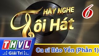 THVL | Hãy nghe tôi hát 2017 - Tập 6 (Phần 1)