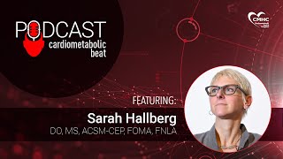 CB Podcast | Dr. Sarah Hallberg