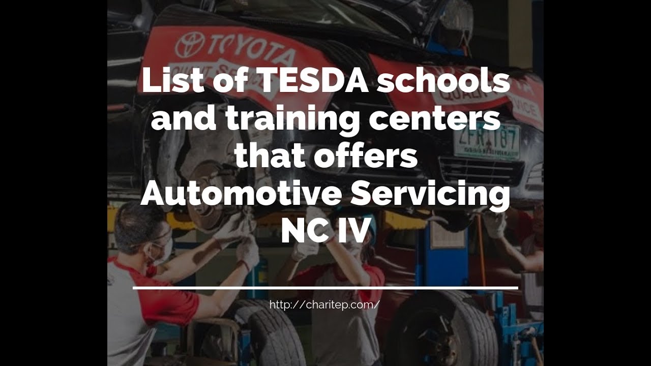 List Of TESDA Schools And Training Centers That Offers Automotive ...