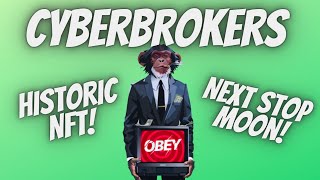 CyberBrokers NFT MOONING Despite BEAR MARKET! - We Explain Why