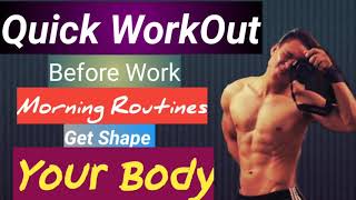 Quick Workout Before Work | Morning Routine To Get Shape Your Body
