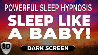 🧘 Deep Sleep Hypnosis and Guided Meditation 💤 Fall Asleep Fast | Dark Screen - 8D Immersive Audio