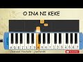 not pianika o ina nike - lagu daerah - belajar pianika not angka o ina nike