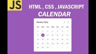 How to create Calendar With HTML, CSS, JAVASCRIPT