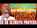 january 6th dr olukoya deliverance prayers mfm midnight prayers for breakthrough healing miracles