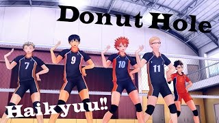 【MMD || Haikyuu!!】Donut Hole