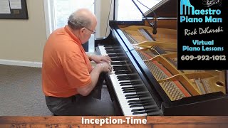 Inception- Time|Piano Arrangement by Rick DeKarski #Hans Zimmer