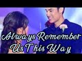 DonKiss (Donny and Kisses) Always Remember Us This Way by Darren Espanto and Regine Velasquez