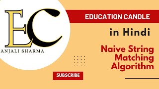 Naive String Matching Algorithm in Hindi with Solved Examples - Algorithm Design Analysis Lectures