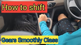 How to shift gears quickly and smoothly in a manual car in #tamil