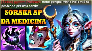 SORAKA AP DOUTRINANDO UMA IRELIA MID NO ESMERALDA E TILTANDO TODO MUNDO NO CHAT