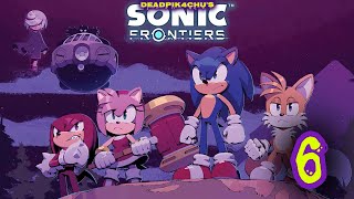 Let's Play Sonic Frontiers (The Final Horizon!!!) | deadPik4chU's Livestream Part 6