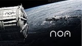 NOA Scifi Science Friction Teaser Trailer 2017/2018 | Latest Hollywood Movies Trailer