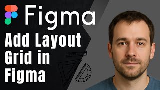 Figma: How to Add and Customize a Layout Grid (Design Alignment Tutorial)