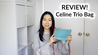 Celine Trio Bag Review