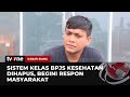 Tanggapan Masyarakat Terkait Dihapusnya Sistem Kelas di BPJS | Kabar Siang tvOne