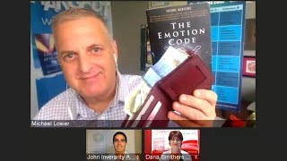 Episode #207 Money Blocks and The Emotion Code with Michael Losier and Panel