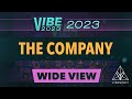 The Company | VIBE 2023 [@Vibrvncy Wide 4K]