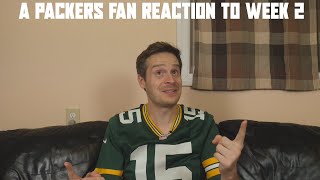 A Packers Fan Reaction to Week 2