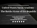 United States Naval Academy - The Battle Hymn of the Republic