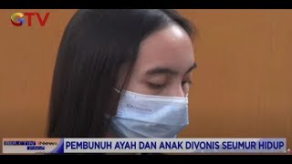 Eksekutor Pembunuhan Ayah dan Anak Divonis Penjara Seumur Hidup - BIP 16/06