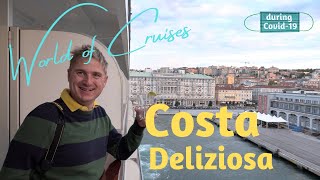 Costa Deliziosa Cruise Ship Tour and Restaurants and shore excursions Italy during covid pandemic