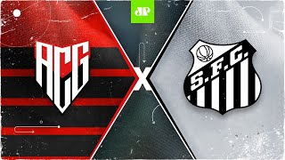 Atlético-GO x Santos - AO VIVO - 06/02/2021 - Brasileirão