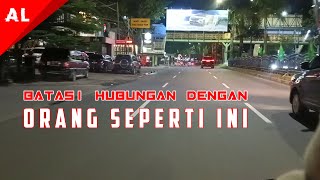 BATASI HUBUNGAN DAN HINDARI DENGAN 4 TIPE ORANG SEPERTI INI‼️