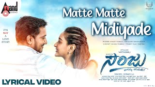 Matte Matte Midiyade Lyrical | Manvith | Shravya | Vijay Haritsa | Yethiraj|Disha Enterprises| Sanju