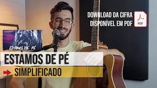 Estamos de Pé - Simplificado - Aprenda no violão.